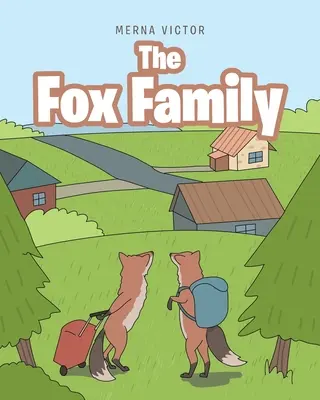 Rodzina Foxów - The Fox Family
