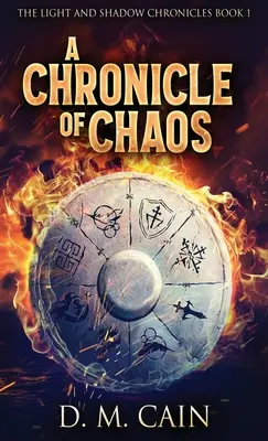 Kronika chaosu - A Chronicle Of Chaos