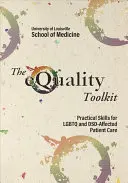 Zestaw narzędzi równości: Praktyczne umiejętności opieki nad pacjentami LGBTQ i dotkniętymi chorobami psychicznymi - The Equality Toolkit: Practical Skills for LGBTQ and Dsd-Affected Patient Care