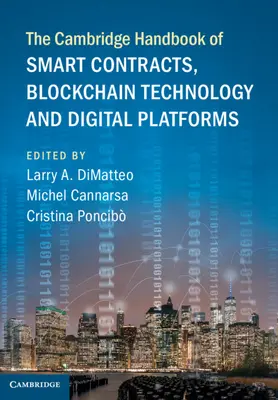 Cambridge Handbook of Smart Contracts, Blockchain Technology and Digital Platforms - Podręcznik inteligentnych kontraktów, technologii blockchain i platform cyfrowych - The Cambridge Handbook of Smart Contracts, Blockchain Technology and Digital Platforms