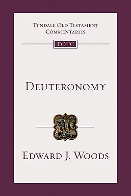 Księga Powtórzonego Prawa: Wprowadzenie i komentarz - Deuteronomy: An Introduction and Commentary