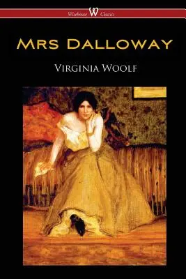 Pani Dalloway (Wisehouse Classics Edition) - Mrs Dalloway (Wisehouse Classics Edition)