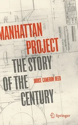 Projekt Manhattan: Historia stulecia - Manhattan Project: The Story of the Century