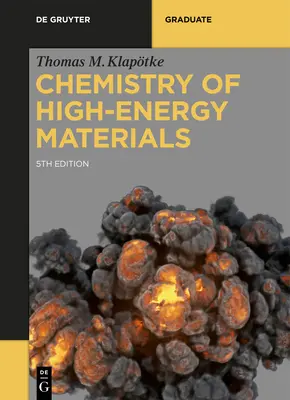 Chemia materiałów wysokoenergetycznych - Chemistry of High-Energy Materials