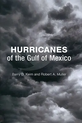 Huragany w Zatoce Meksykańskiej - Hurricanes of the Gulf of Mexico