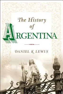 Historia Argentyny - The History of Argentina