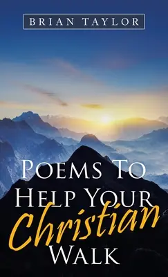 Wiersze pomocne w chrześcijańskim kroczeniu - Poems to Help Your Christian Walk