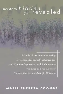 Tajemnica ukryta, a jednak ujawniona - Mystery Hidden Yet Revealed