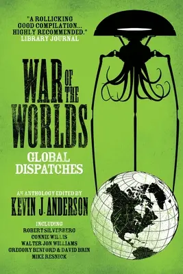 Wojna światów: Global Dispatches - War of the Worlds: Global Dispatches