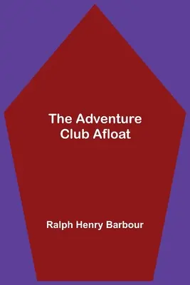 Klub przygód na wodzie - The Adventure Club Afloat