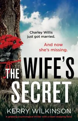 Sekret żony: Trzymający w napięciu thriller psychologiczny z chwytającym za serce zwrotem akcji - The Wife's Secret: A Gripping Psychological Thriller with a Heart-Stopping Twist