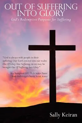 Z cierpienia w chwałę - Out of Suffering Into Glory