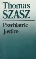 Psychiatryczna sprawiedliwość - Psychiatric Justice