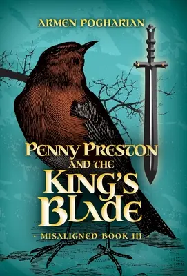 Penny Preston i królewskie ostrze - Penny Preston and the King's Blade