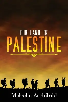 Nasza ziemia w Palestynie - Our Land of Palestine