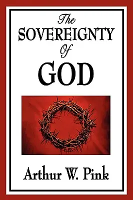 Suwerenność Boga - The Sovereignty of God