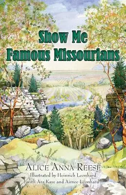 Pokaż mi sławnych mieszkańców Missouri - Show Me Famous Missourians