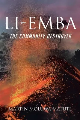 Li-emba: Niszczyciel społeczności - Li-emba: The Community Destroyer