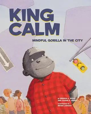 King Calm: Uważny goryl w mieście - King Calm: Mindful Gorilla in the City