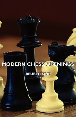 Nowoczesne otwarcia szachowe - Modern Chess Openings