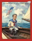 Chłopiec imieniem FDR: Jak Franklin D. Roosevelt dorósł, by zmienić Amerykę - A Boy Named FDR: How Franklin D. Roosevelt Grew Up to Change America