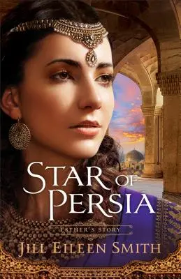 Gwiazda Persji: Historia Estery - Star of Persia: Esther's Story