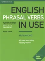 English Phrasal Verbs in Use Advanced Book with Answers: Słownictwo i praktyka - English Phrasal Verbs in Use Advanced Book with Answers: Vocabulary Reference and Practice