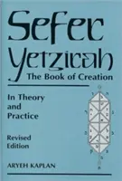 Sefer Yetzirah: Księga Stworzenia - Sefer Yetzirah: The Book of Creation