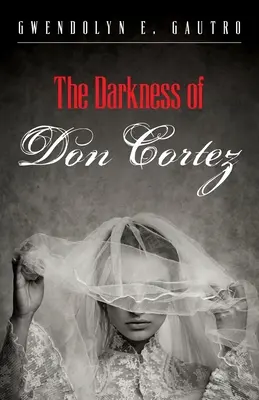 Mrok Dona Corteza - The Darkness of Don Cortez