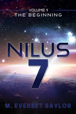 Nilus 7: Tom 1 Początek - Nilus 7: Volume 1 the Beginning