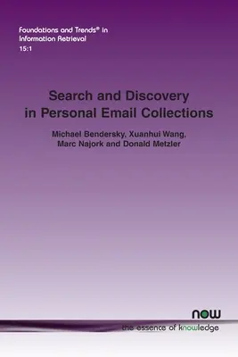 Wyszukiwanie i odkrywanie w osobistych kolekcjach e-maili - Search and Discovery in Personal Email Collections