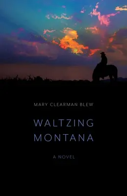 Walcująca Montana - Waltzing Montana