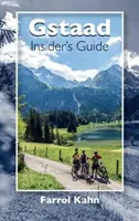 Przewodnik po Gstaad - Gstaad Insider's Guide