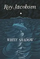 Biały cień - White Shadow