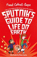 Przewodnik Sputnika po życiu na Ziemi - Sputnik's Guide to Life on Earth