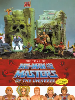 Zabawki z serii He-Man i Władcy Wszechświata - The Toys of He-Man and the Masters of the Universe