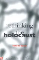 Ponowne przemyślenie Holokaustu - Rethinking the Holocaust