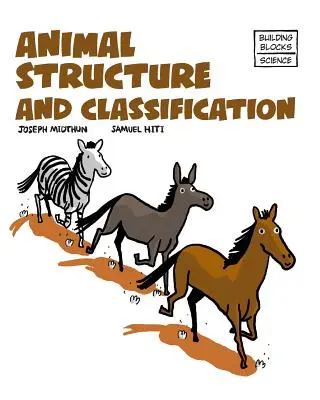 Struktura i klasyfikacja zwierząt - Animal Structure and Classification