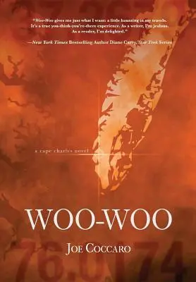 Woo Woo: powieść o przylądku Charles - Woo Woo: A Cape Charles Novel