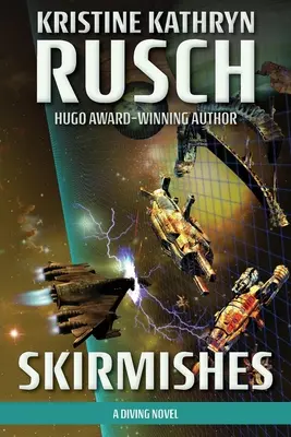 Potyczki: Powieść nurkowa - Skirmishes: A Diving Novel