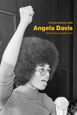 Rozmowy z Angelą Davis - Conversations with Angela Davis