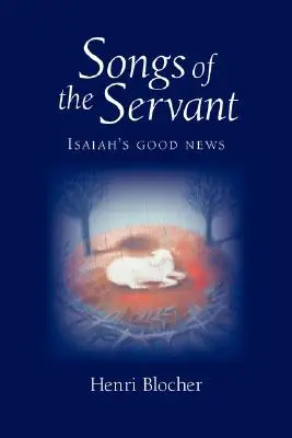 Pieśni Sługi: Dobra nowina Izajasza - Songs of the Servant: Isaiah's good news