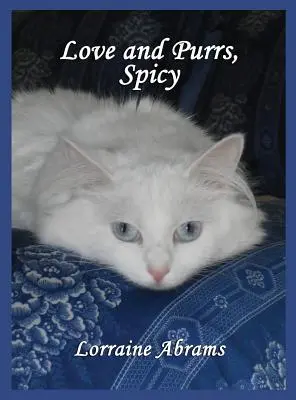 Miłość i mruczenie, Pikantny - Love and Purrs, Spicy