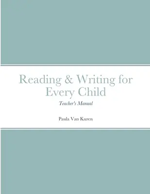 Czytanie i pisanie dla każdego dziecka - Reading & Writing for Every Child