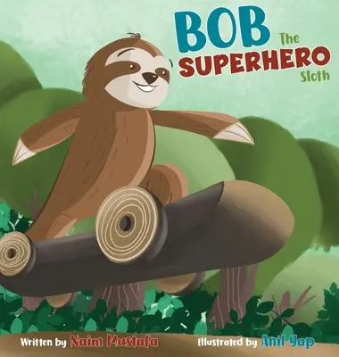 Bob leniwiec superbohater - Bob the Superhero Sloth