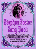 Śpiewnik Stephena Fostera - Stephen Foster Song Book