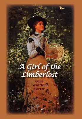 Dziewczyna z Limberlost - A Girl of the Limberlost