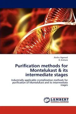 Metody oczyszczania montelukastu i jego etapów pośrednich - Purification Methods for Montelukast & Its Intermediate Stages