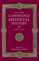 Nowa historia średniowiecza Cambridge: Tom 6, C.1300-C.1415 - The New Cambridge Medieval History: Volume 6, C.1300-C.1415