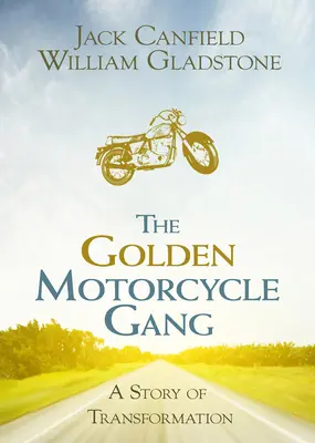 Gang Złotych Motocykli: Historia transformacji - The Golden Motorcycle Gang: A Story of Transformation